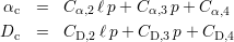 αc = C α,2ℓ p+ C α,3p + C α,4
Dc = CD,2 ℓp+ CD,3 p+ CD,4